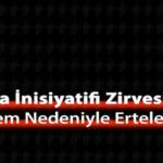 Marka İnisiyatifi Zirvesi Deprem Nedeniyle Ertelendi