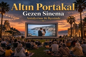 Altın Portakal Sinema Coşkusunu Antalya’nın 16 İlçesine Taşıyor